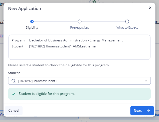In the 'New Application' modal, a student has been selected from the 'Student' dropdown menu. A green-coloured message states the the selected student is eligible for the program.
