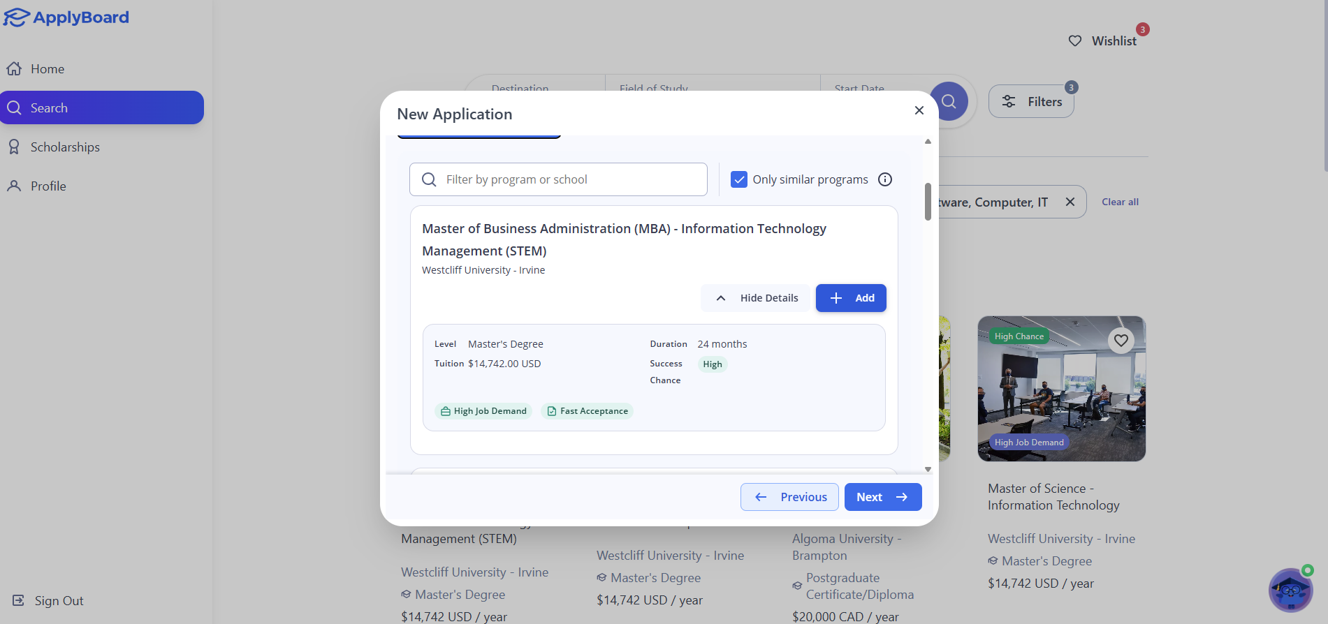 A screenshot of the third step in the New Application process, Backups. The student can search for and add up to 10 backup programs. One suggestion for a Master of Business Administration (MBA) is shown with details including tuition, duration, and a high success chance rating.