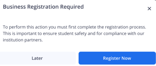 Pop-up prompt to complete business registration before adding students