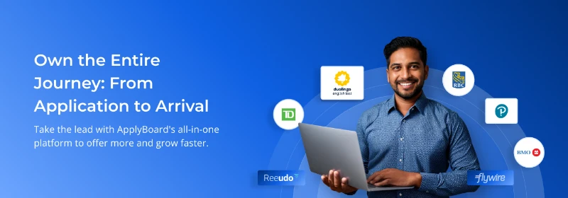 Promotional banner for ApplyBoard featuring a man holding a laptop, surrounded by partner logos including TD, Duolingo English Test, RBC, Passage, BMO, Flywire, and Reeudo, alongside text reading "Own the Entire Journey: From Application to Arrival.