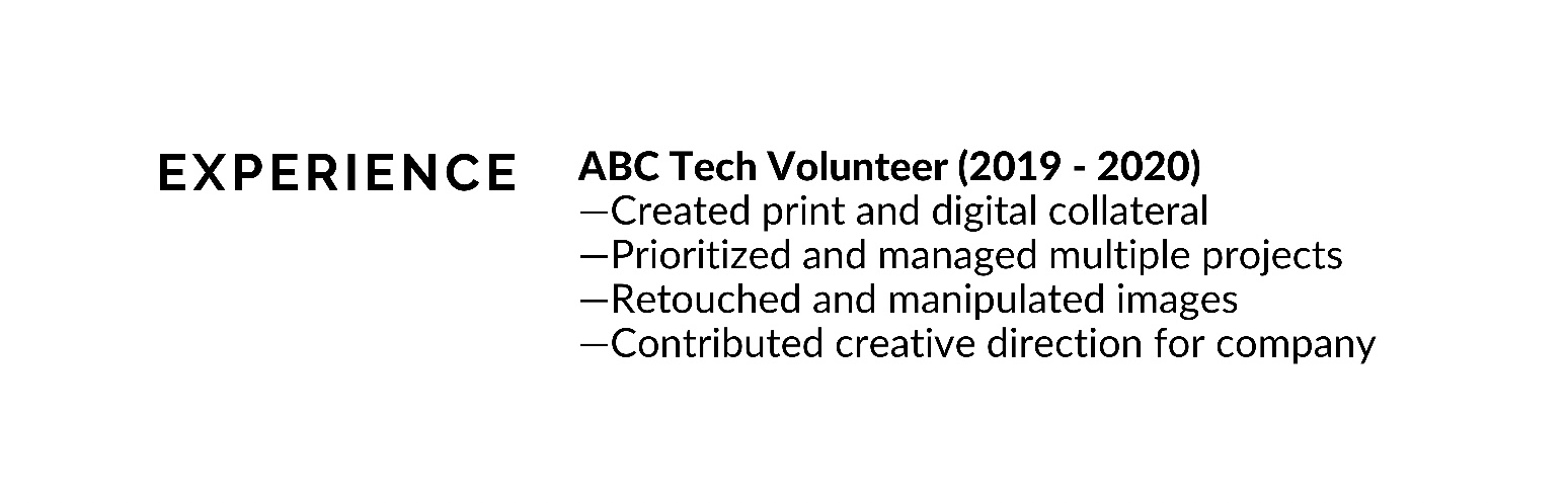 Visual example of reverse chronological work and volunteer experience on a resume.